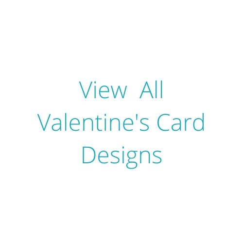 View all Valentine's Day card designs